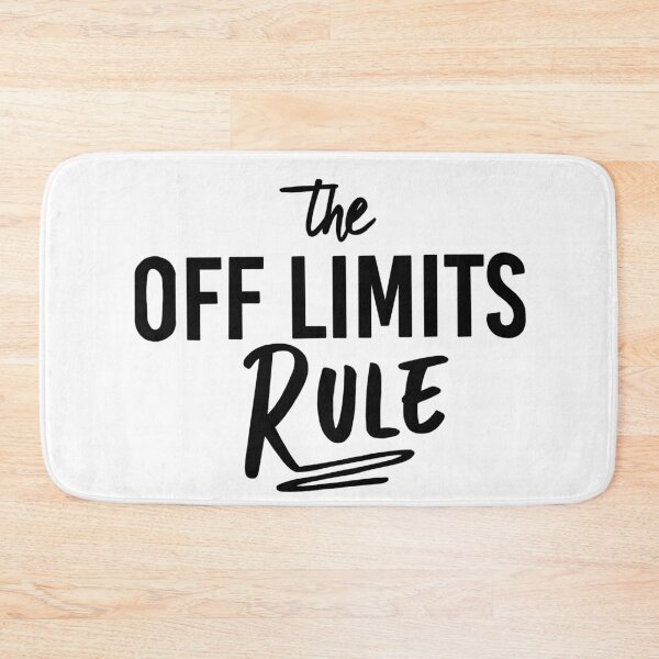 Item preview, The Off Limits Rule Title designed and sold by baileyyfaith.