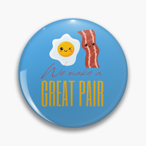 Item preview, We Make a Great Pair - Bacon and Egg designed and sold by smart-donkey.