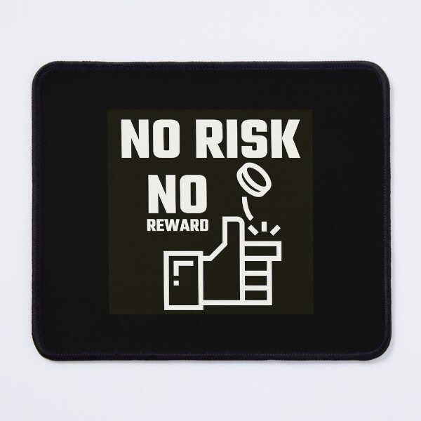 Item preview, No Risk No Reward designed and sold by DesignsMjB.