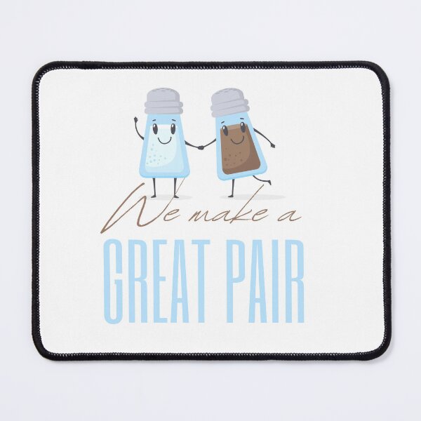 Item preview, Copy of Copy of Copy of We Make a Great Pair - Salt and Pepper designed and sold by smart-donkey.
