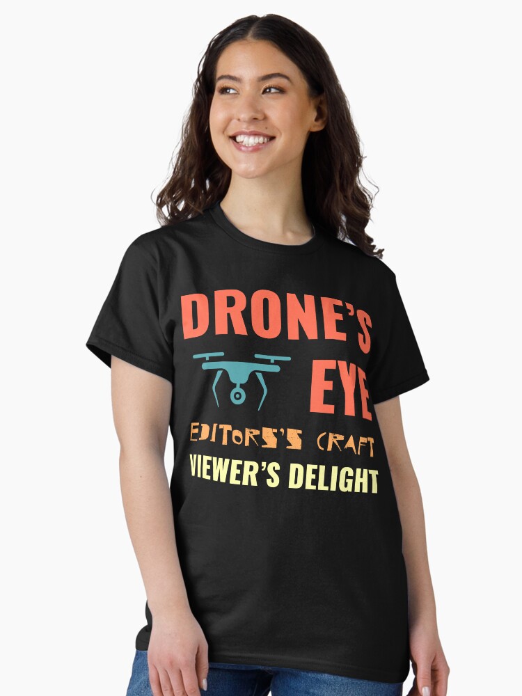 Thumbnail 1 of 7, Classic T-Shirt, Drone's Eye, Editor's Craft, Viewers Delight designed and sold by Teesamust.