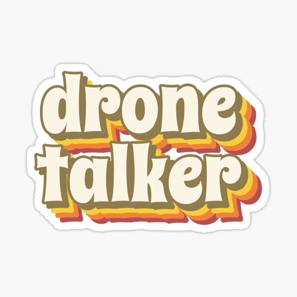 Item preview, Drone Talker Retro designed and sold by Teesamust.