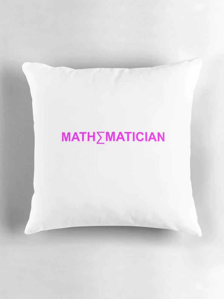 Thumbnail 3 of 4, Pillow, Mathematician designed and sold by MathAnimation.