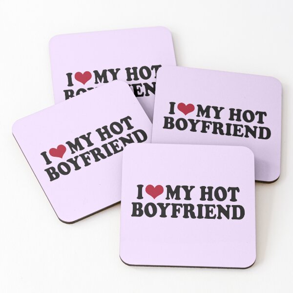 Item preview, I love my hot boyfriend designed and sold by Mich Designs.