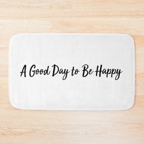 Item preview, A Good Day to Be Happy  designed and sold by 101univers.