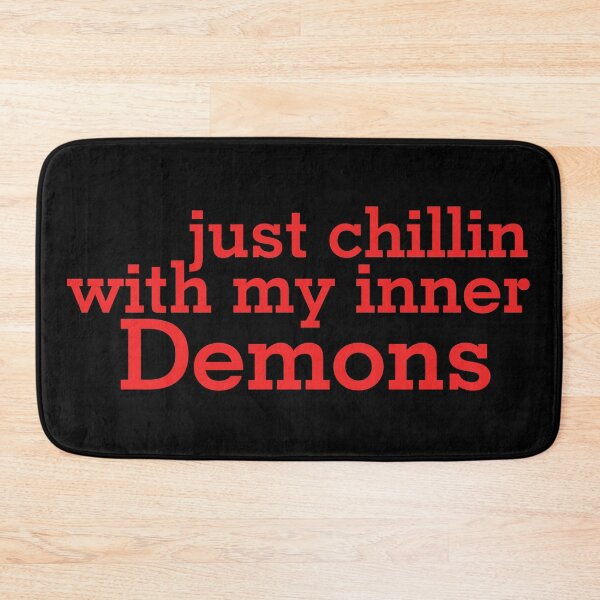 Item preview, My Inner Demons Quote designed and sold by lattoner.