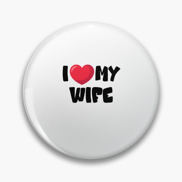 Item preview, I Love My Wife designed and sold by shirtorama-de.