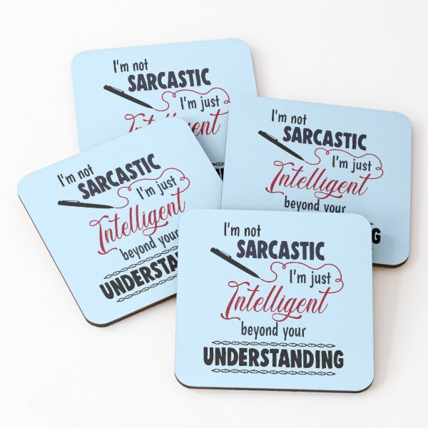 Item preview, I'm not sarcastic designed and sold by Mich Designs.