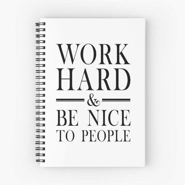 Item preview, Work Hard And Be Nice To People  designed and sold by Hairball-Pets.
