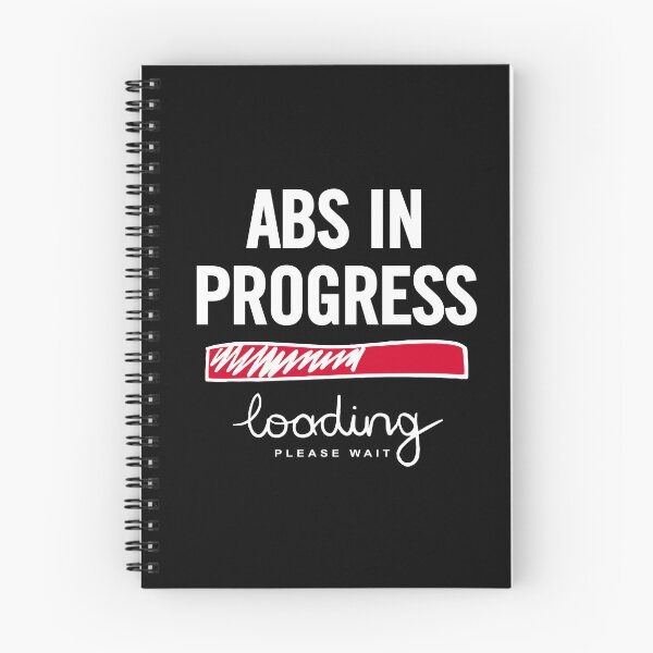 Item preview, Abs In Progress Loading Please Wait - A Funny Fitness Journey to Six Pack Abs at the Gym designed and sold by artworkathome.