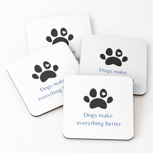 Item preview, Dogs make everything better designed and sold by PrintEveryday.