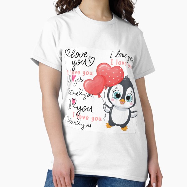 i love you Classic T-Shirt