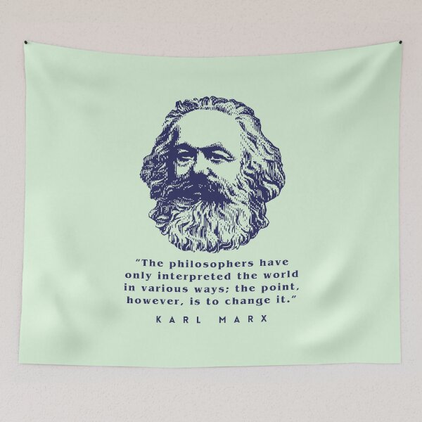 Item preview, Karl Marx portrait and quote: The philosophers have only interpreted the world in various ways; the point, however, is to change it. designed and sold by artbleed.