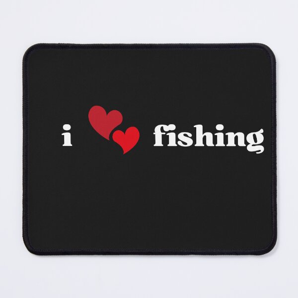 Item preview, i love fishing designed and sold by Reelyfishing.