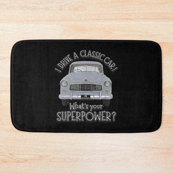 Item preview, Granite Grey FE Holden  - I DRIVE A CLASSIC CAR, whats your SuperPower? designed and sold by Michael van der Hoorn.