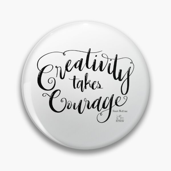 Item preview, Creativity Takes Courage Black and White Modern Calligraphy White Version designed and sold by Springcolors Blossom.
