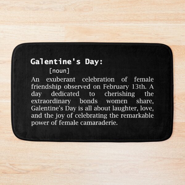Item preview, Definition in White: Galentines Day designed and sold by EmeraldeaArt.