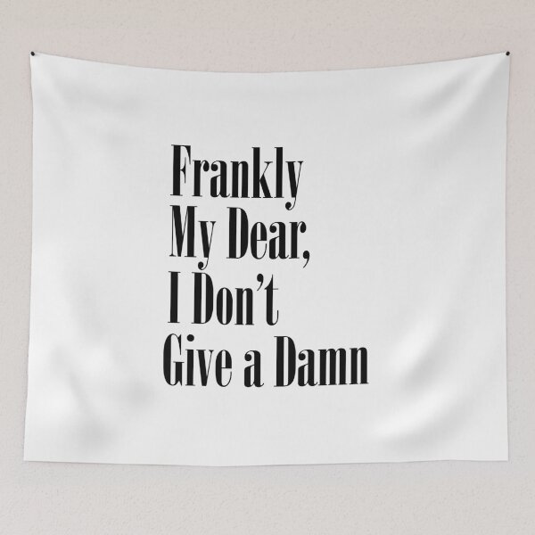 Item preview, Frankly My Dear designed and sold by dobbyf.