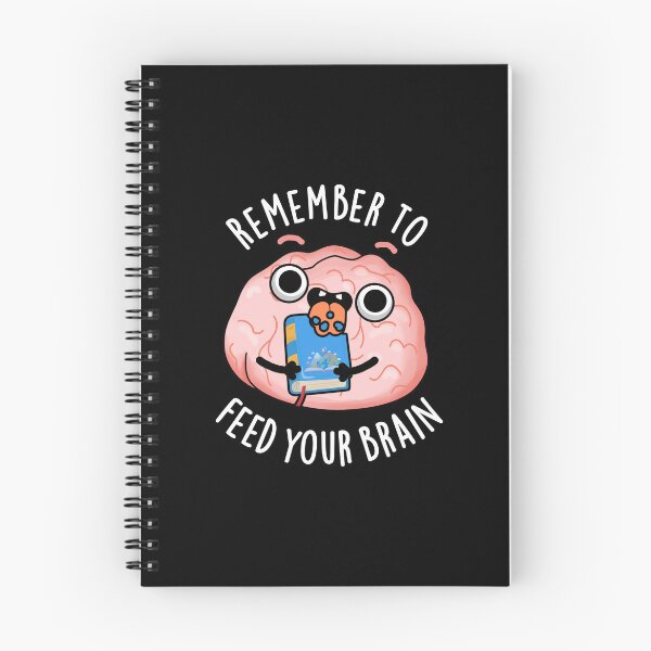 Item preview, Remember To Feed Your Brain Funny Anatomy Pun (Dark BG) designed and sold by punnybone.