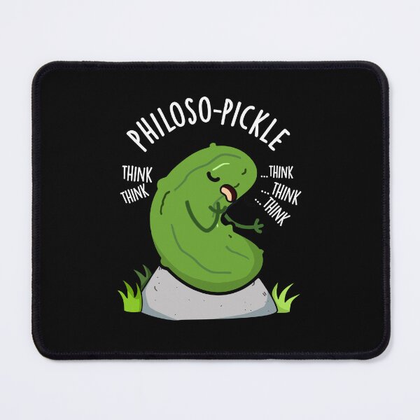 Item preview, Philoso-pickle Funny Pickle Pun (Dark BG) designed and sold by punnybone.