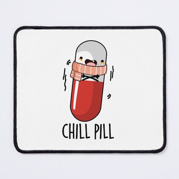 Item preview, Chill Pill Funny Medicine Pun designed and sold by punnybone.