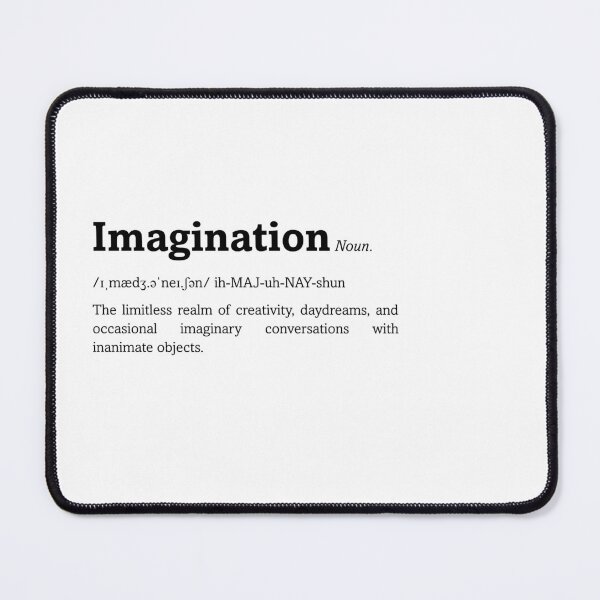 Item preview, Imagination definition designed and sold by ByOliB.