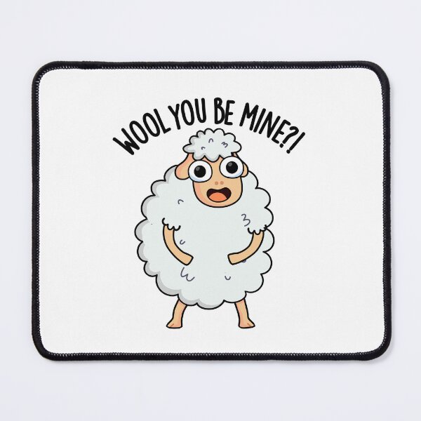 Item preview, Wool You Be Mine Funny Sheep Pun designed and sold by punnybone.