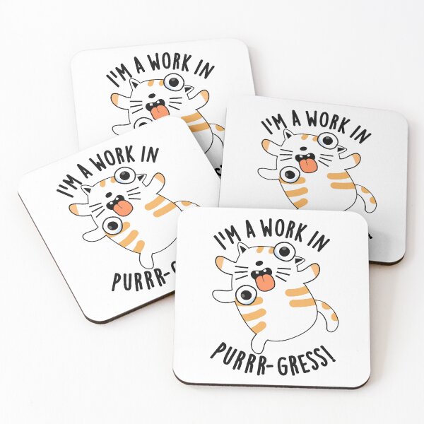 Item preview, I'm A Work In Purrr-gress Funny Cat Pun  designed and sold by punnybone.
