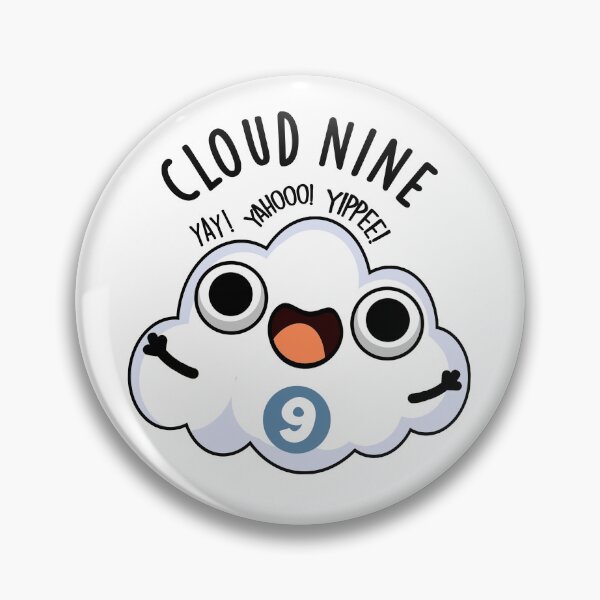 Item preview, Cloud Nine Funny Weather Pun  designed and sold by punnybone.