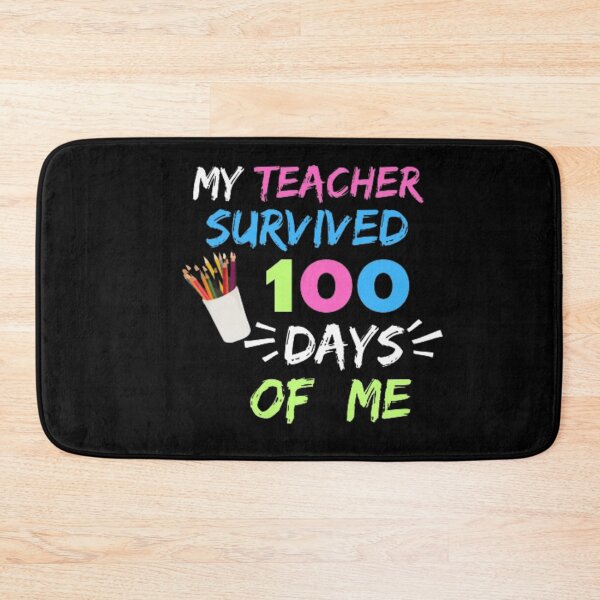 Item preview, My Teacher Survived 100 Days Of Me Classic T-Shirt designed and sold by NIZAR  din⭐⭐⭐⭐⭐.