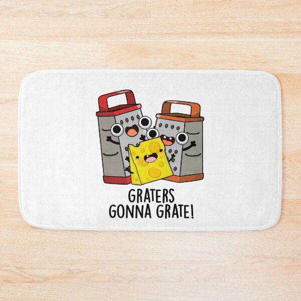 Item preview, Graters Gonna Grate Funny Cheese Pun  designed and sold by punnybone.