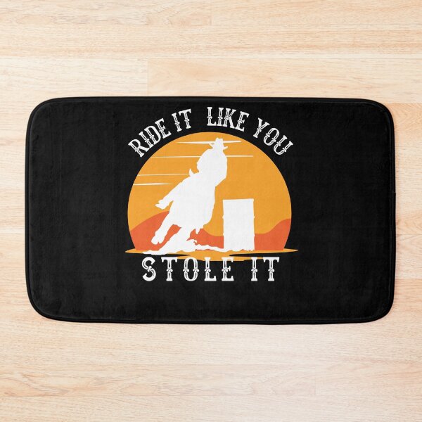 Item preview, Ride it like you stole it barrel race for cowboys and designed and sold by Lady-Frost.