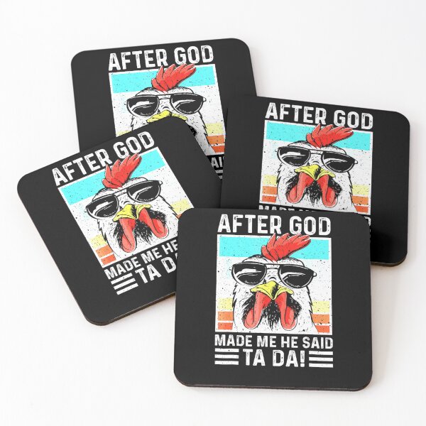 Item preview, After God Made Me He Said Ta Da Chicken Funny Mens Women designed and sold by taaddison50.