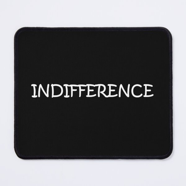 Item preview, Indifference designed and sold by WordsMusic.