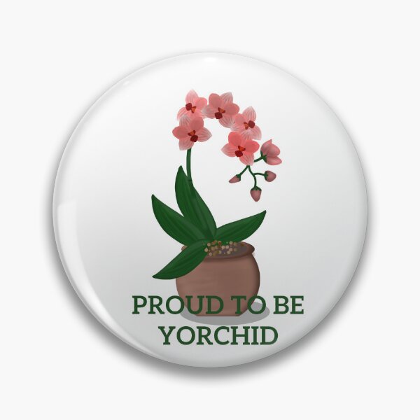 Item preview, Proud To Be Yorchid. Orchid designed and sold by ridnaledesigner.