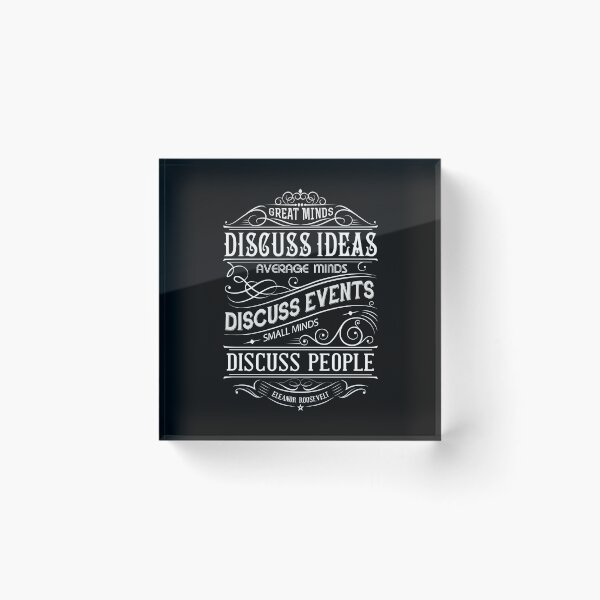 Item preview, great mind discuss idea average mind discuss event  small mind discuss people Text art design designed and sold by DigitalGraphic1.
