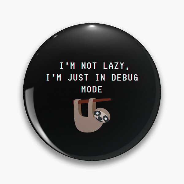 Item preview, I'm not lazy, I'm just in debug mode designed and sold by Kubala.