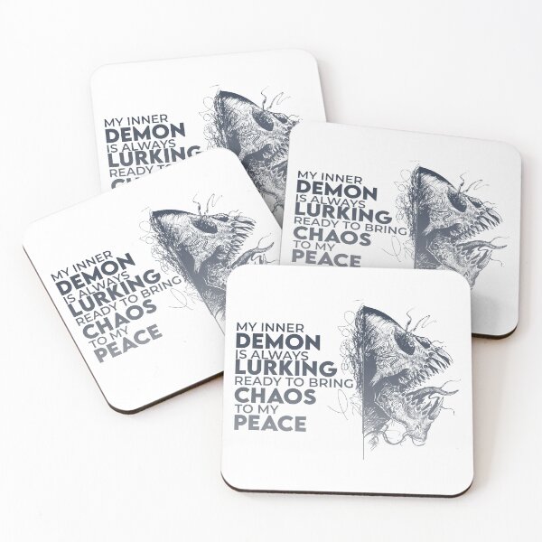 Item preview, My Inner Demon Is Always Lurking Ready To Bring Chaos To My Peace designed and sold by Designstation74.