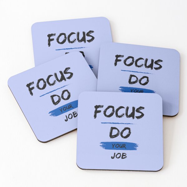 Item preview, FOCUS DO YOUR JOB designed and sold by BYNANA80.