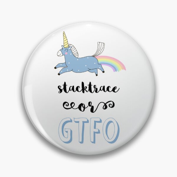 Item preview, Cute unicorn debugging for programist; stacktrace or GTFO designed and sold by Drawmecute.