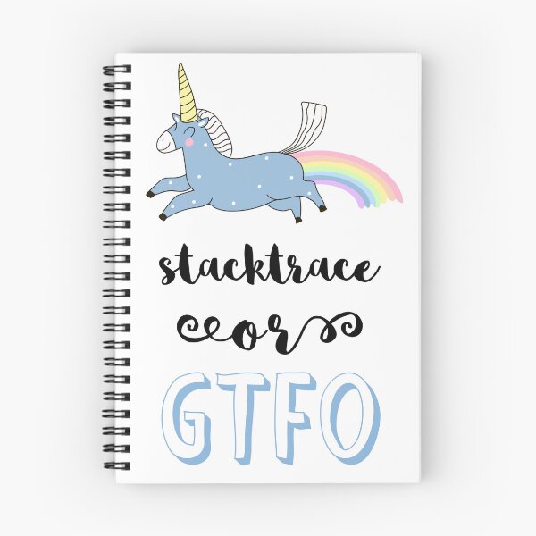 Item preview, Cute unicorn debugging for programist; stacktrace or GTFO designed and sold by Drawmecute.