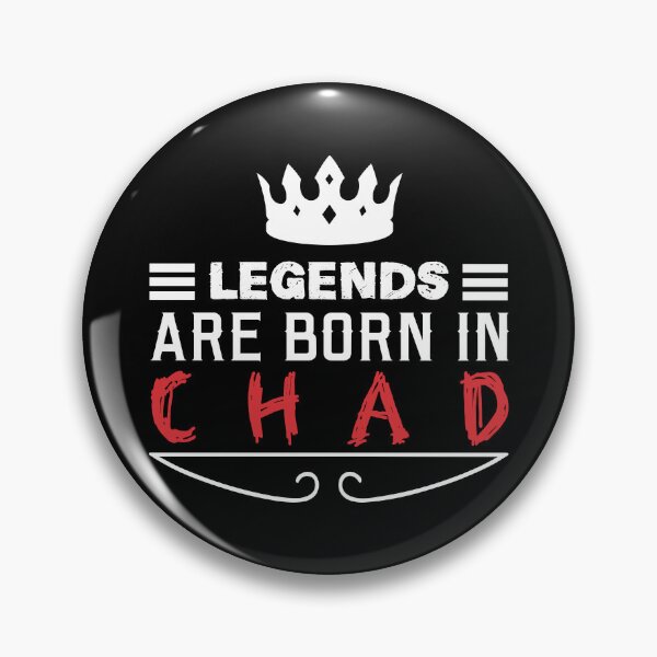Item preview, Legends are born in Chad designed and sold by BYNDART.