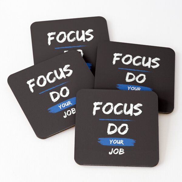 Item preview,  FOCUS DO YOUR JOB designed and sold by BYNANA80.