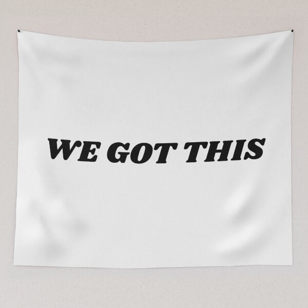 Item preview, We Got This designed and sold by Inspirationmotivation.