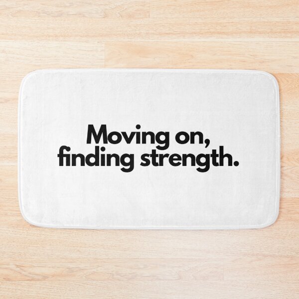 Item preview, Moving on, finding strength. designed and sold by Bananobanini.