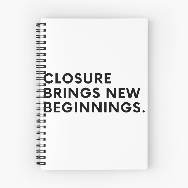 Item preview, Closure brings new beginnings. designed and sold by Bananobanini.