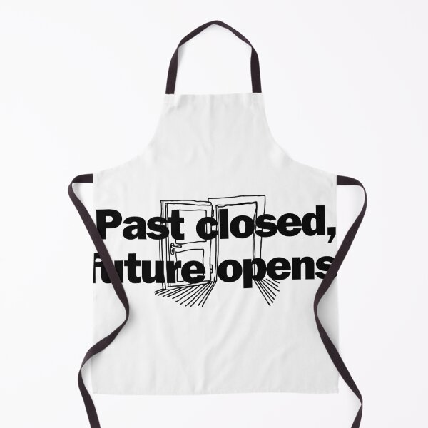 Item preview, Past closed, future opens. designed and sold by Bananobanini.