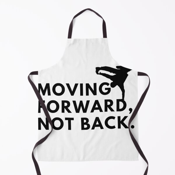 Item preview, Moving forward, not back. designed and sold by Bananobanini.