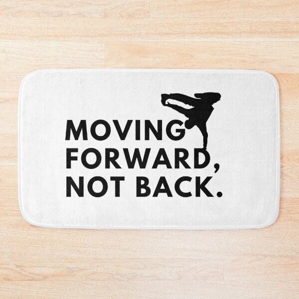 Item preview, Moving forward, not back. designed and sold by Bananobanini.