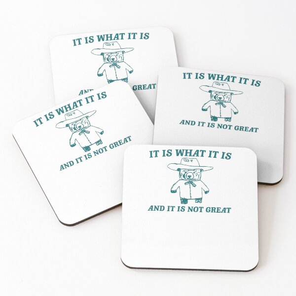 Item preview, It Is What It Is And It Is Not Great Raccoon meme designed and sold by KawkawApparel.